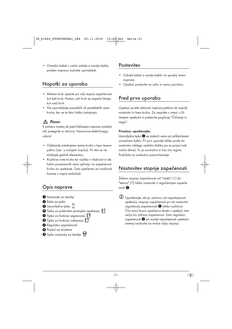 Napotki za uporabo, Opis naprave, Postavitev | Pred prvo uporabo, Nastavitev stopnje zapečenosti | Silvercrest STO 800 EDS A1 User Manual | Page 23 / 38