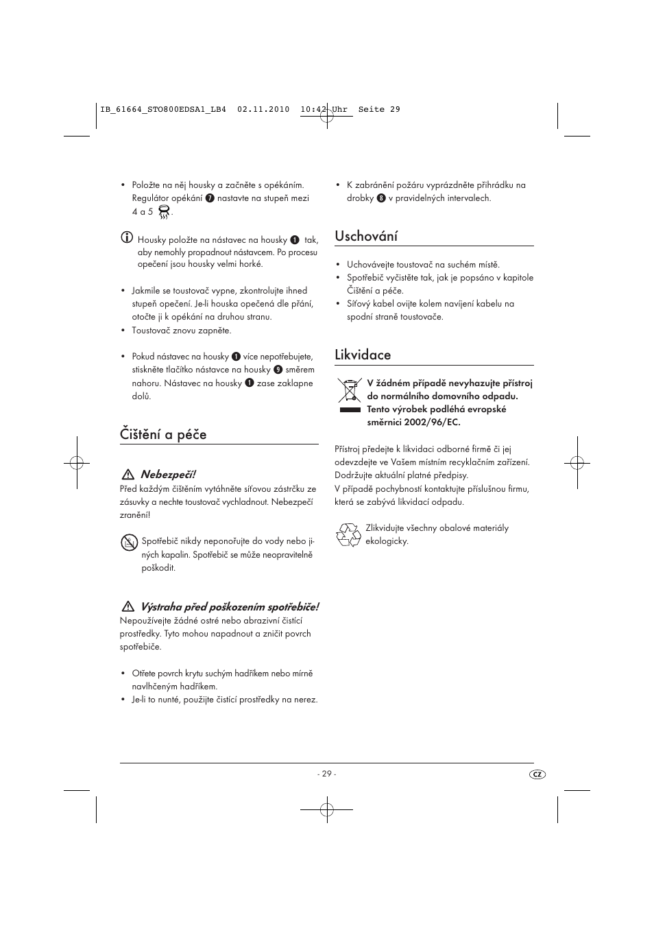 Čištění a péče, Uschování, Likvidace | Nebezpečí, Výstraha před poškozením spotřebiče | Silvercrest STO 800 EDS A1 User Manual | Page 31 / 38