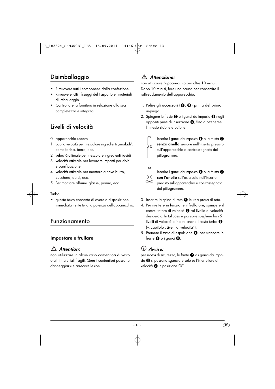 Disimballaggio, Livelli di velocità, Funzionamento | Impastare e frullare attention, Attenzione, Avviso | Silvercrest SHM 300 B1 User Manual | Page 16 / 43
