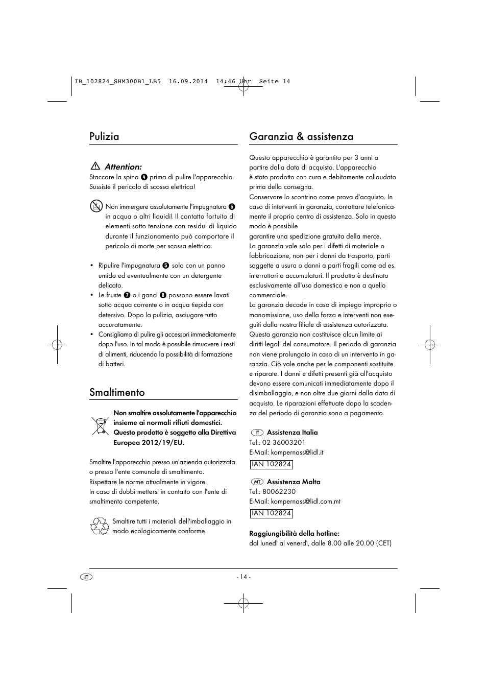 Pulizia, Smaltimento, Garanzia & assistenza | Attention | Silvercrest SHM 300 B1 User Manual | Page 17 / 43