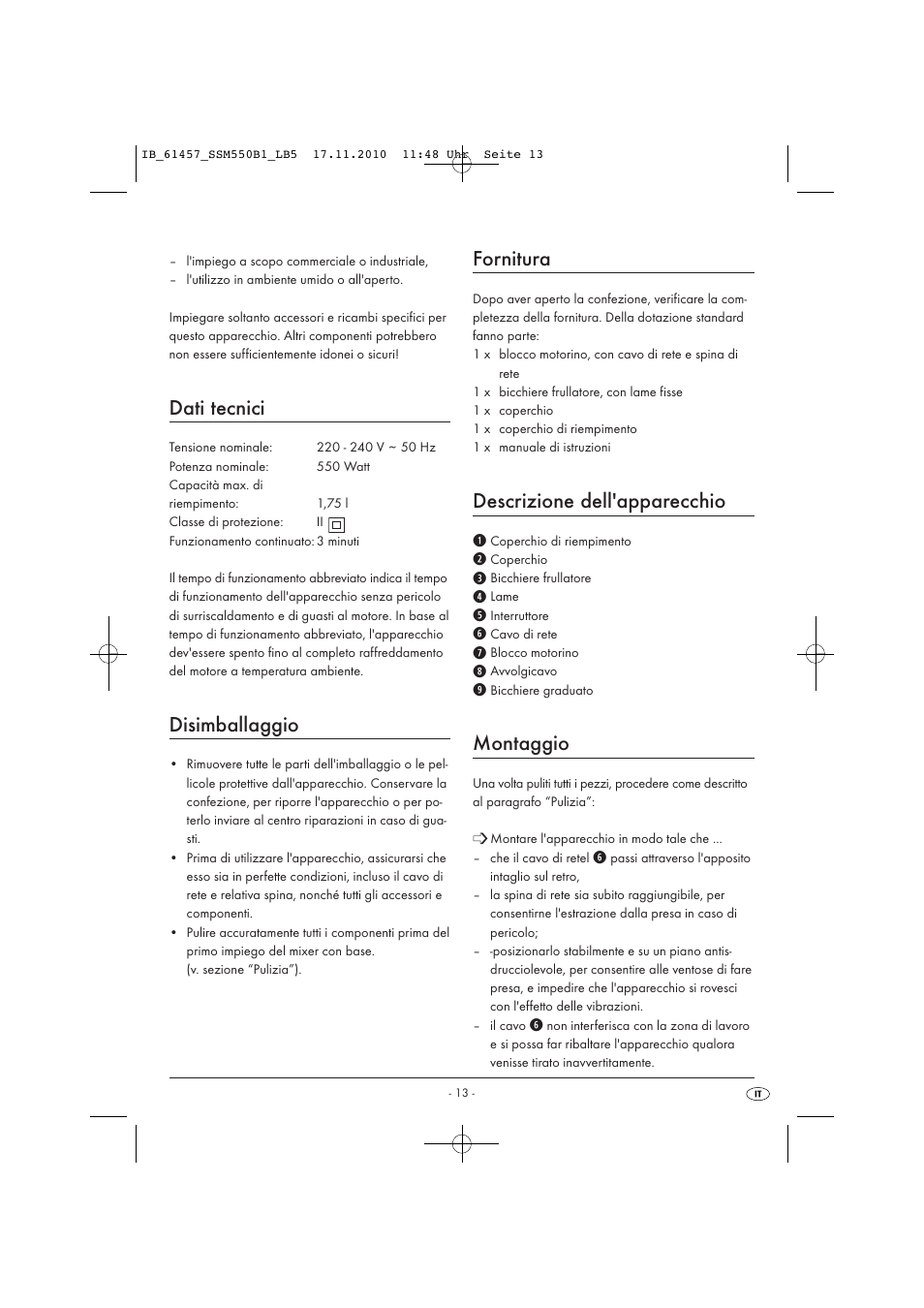 Dati tecnici, Disimballaggio, Fornitura | Descrizione dell'apparecchio, Montaggio | Silvercrest SSM 550 B1 User Manual | Page 15 / 52