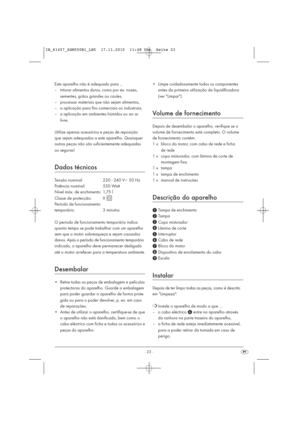 Dados técnicos, Desembalar, Volume de fornecimento | Descrição do aparelho, Instalar | Silvercrest SSM 550 B1 User Manual | Page 25 / 52