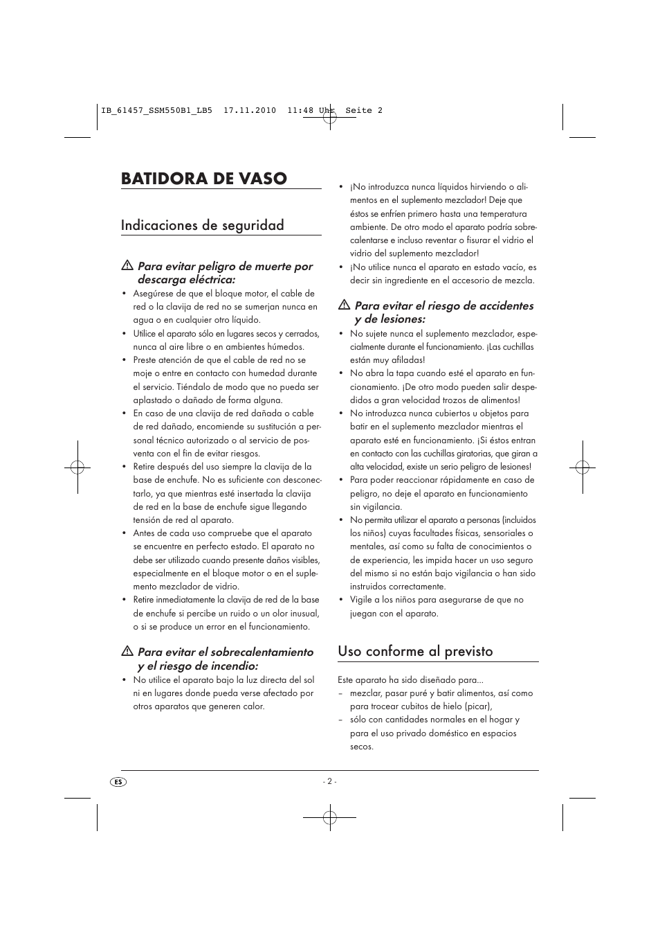 Batidora de vaso, Indicaciones de seguridad, Uso conforme al previsto | Para evitar el riesgo de accidentes y de lesiones | Silvercrest SSM 550 B1 User Manual | Page 4 / 52