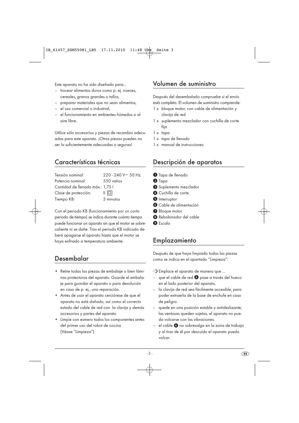 Características técnicas, Desembalar, Volumen de suministro | Descripción de aparatos, Emplazamiento | Silvercrest SSM 550 B1 User Manual | Page 5 / 52