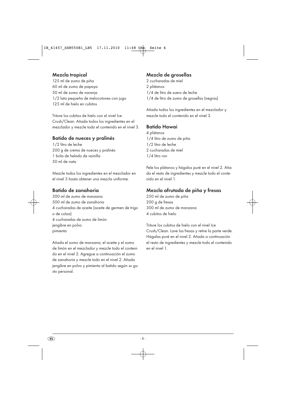 Mezcla tropical, Batido de nueces y pralinés, Batido de zanahoria | Mezcla de grosellas, Batido hawai, Mezcla afrutada de piña y fresas | Silvercrest SSM 550 B1 User Manual | Page 8 / 52