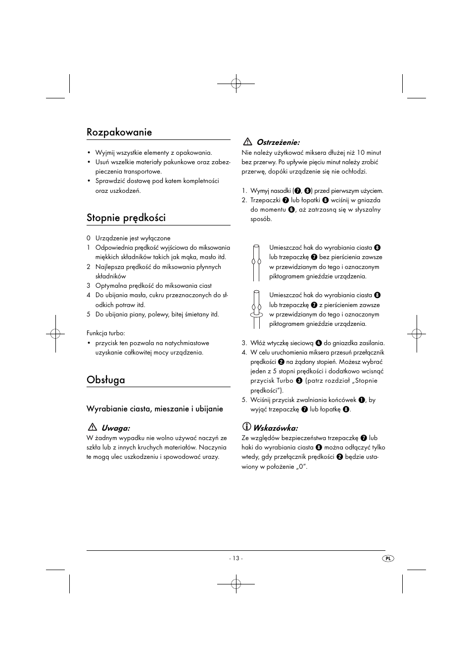 Rozpakowanie, Stopnie prędkości, Obsługa | Wyrabianie ciasta, mieszanie i ubijanie uwaga, Ostrzeżenie, Wskazówka | Silvercrest SHM 300 B1 User Manual | Page 16 / 59