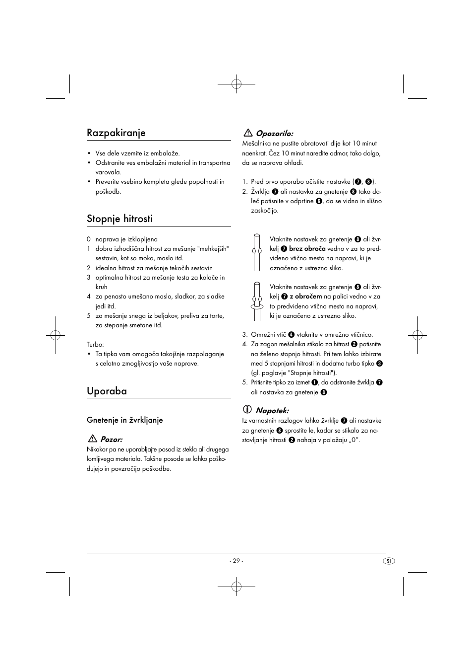 Razpakiranje, Stopnje hitrosti, Uporaba | Gnetenje in žvrkljanje pozor, Opozorilo, Napotek | Silvercrest SHM 300 B1 User Manual | Page 32 / 59