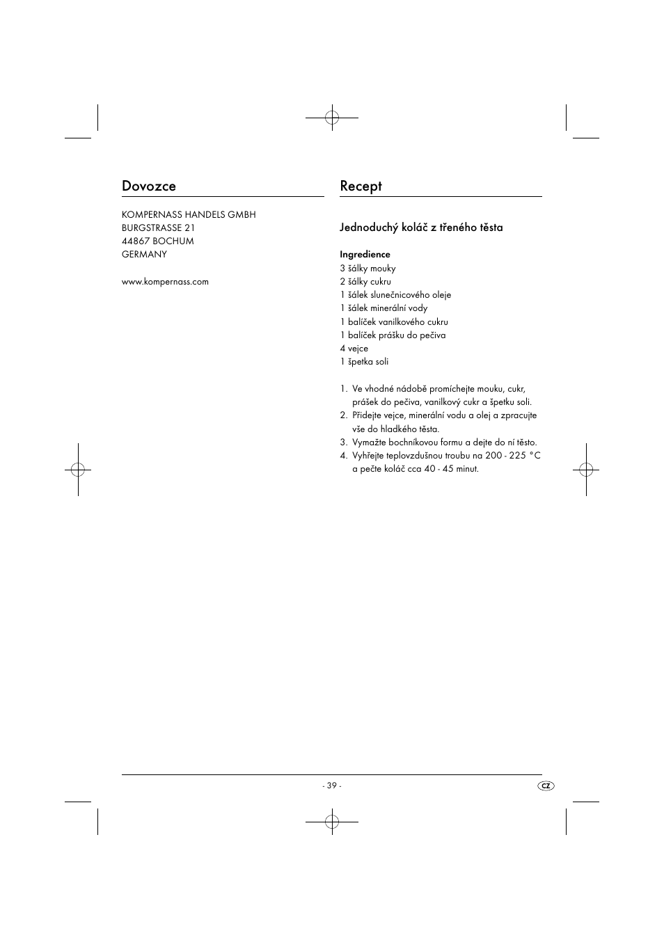 Dovozce, Recept, Jednoduchý koláč z třeného těsta | Silvercrest SHM 300 B1 User Manual | Page 42 / 59