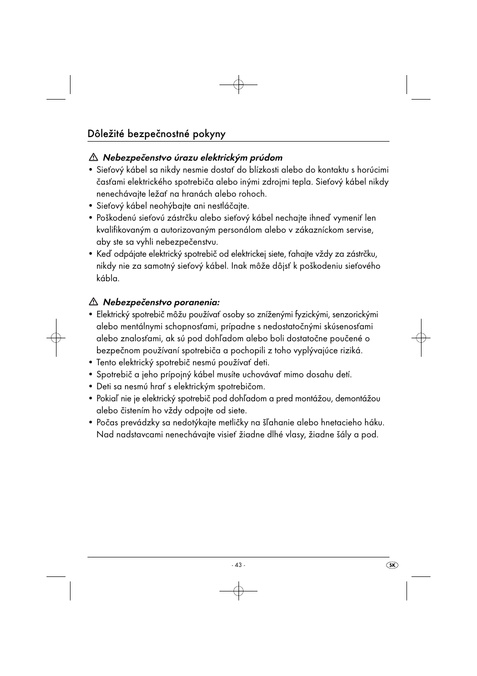 Dôležité bezpečnostné pokyny | Silvercrest SHM 300 B1 User Manual | Page 46 / 59