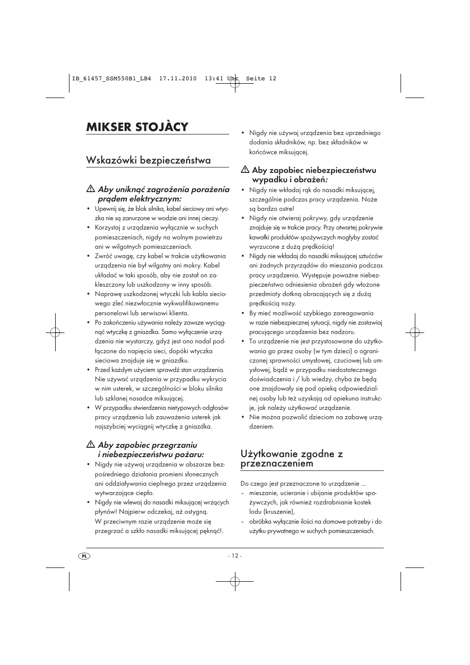 Mikser stojàcy, Wskazówki bezpieczeństwa, Użytkowanie zgodne z przeznaczeniem | Silvercrest SSM 550 B1 User Manual | Page 14 / 72