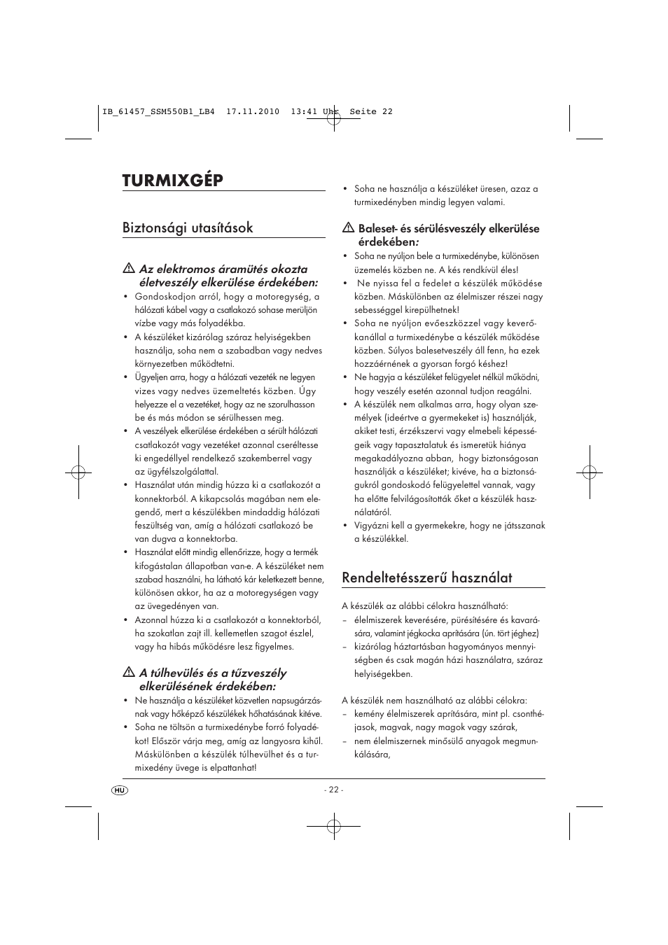 Turmixgép, Biztonsági utasítások, Rendeltetésszerű használat | Baleset- és sérülésveszély elkerülése érdekében | Silvercrest SSM 550 B1 User Manual | Page 24 / 72