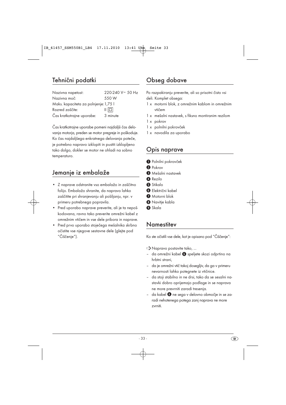 Tehnični podatki, Jemanje iz embalaže, Obseg dobave | Opis naprave, Namestitev | Silvercrest SSM 550 B1 User Manual | Page 35 / 72