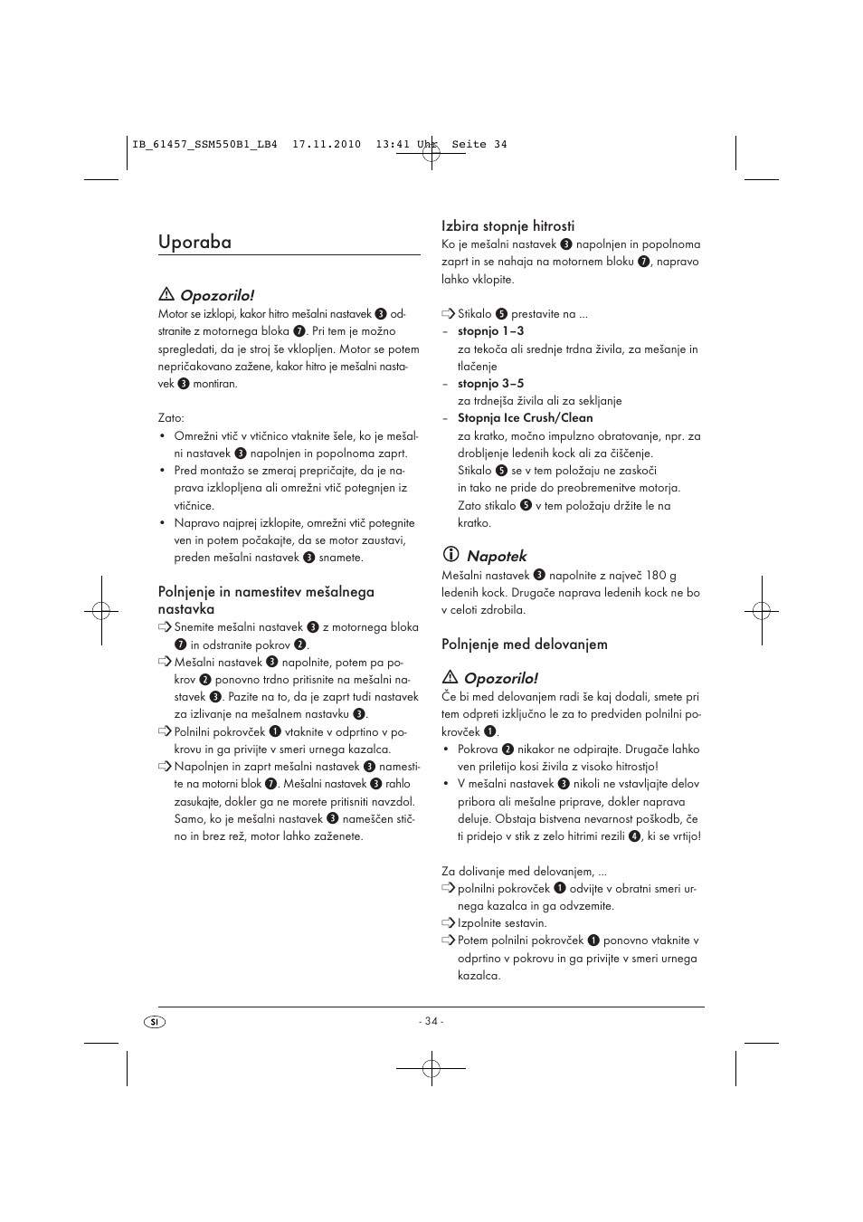 Uporaba | Silvercrest SSM 550 B1 User Manual | Page 36 / 72