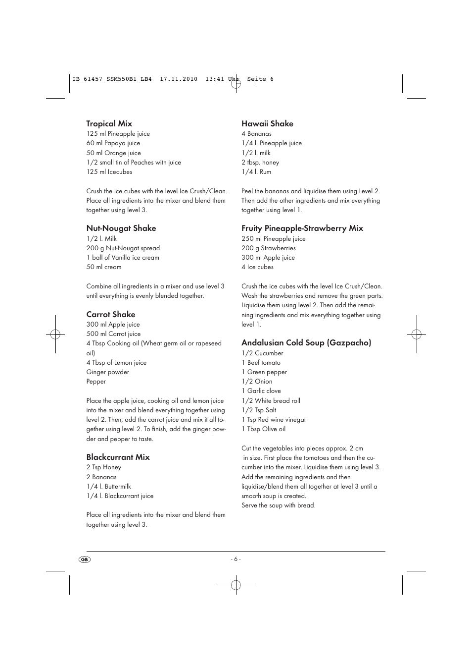 Tropical mix, Nut-nougat shake, Carrot shake | Blackcurrant mix, Hawaii shake, Fruity pineapple-strawberry mix, Andalusian cold soup (gazpacho) | Silvercrest SSM 550 B1 User Manual | Page 8 / 72