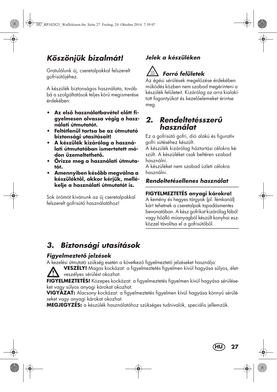 Köszönjük bizalmát, Rendeltetésszer használat, Biztonsági utasítások | Silvercrest SWEW 750 B2 User Manual | Page 29 / 90