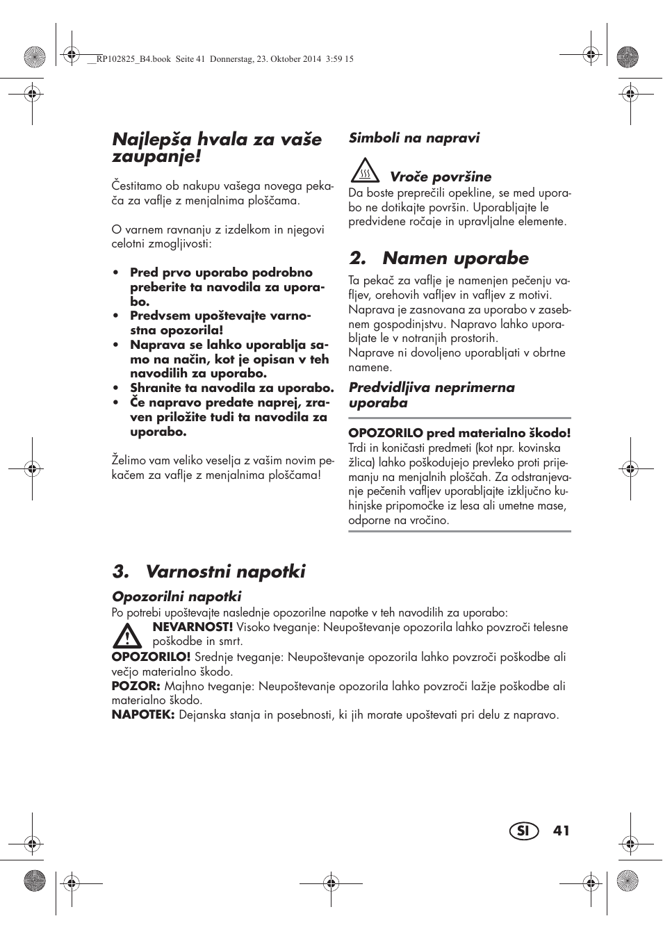 Najlepša hvala za vaše zaupanje, Namen uporabe, Varnostni napotki | Silvercrest SWEW 750 B2 User Manual | Page 43 / 90