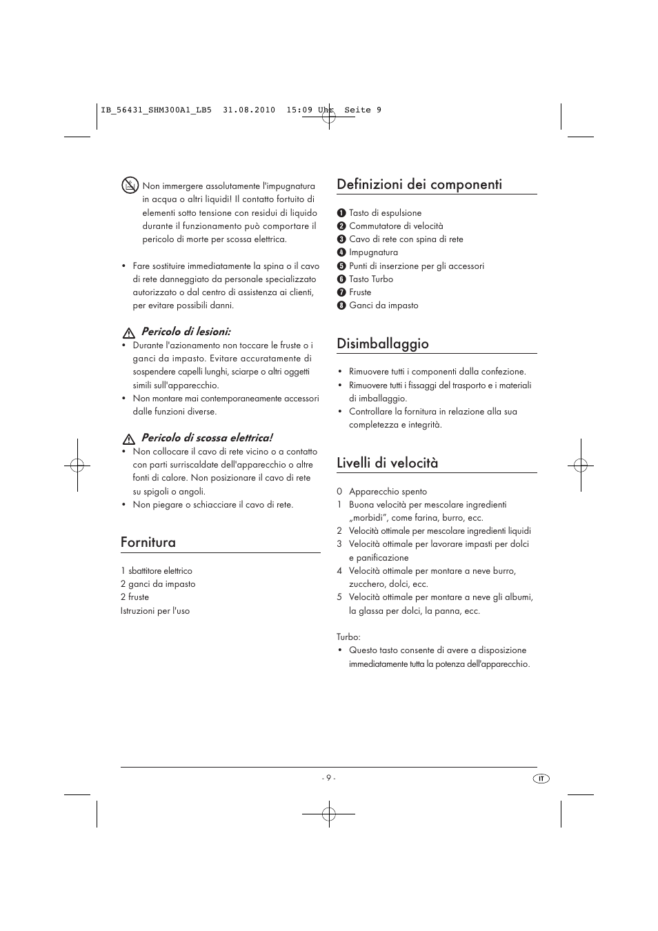 Fornitura, Definizioni dei componenti, Disimballaggio | Livelli di velocità, Pericolo di lesioni, Pericolo di scossa elettrica | Silvercrest SHM 300 A1 User Manual | Page 11 / 31