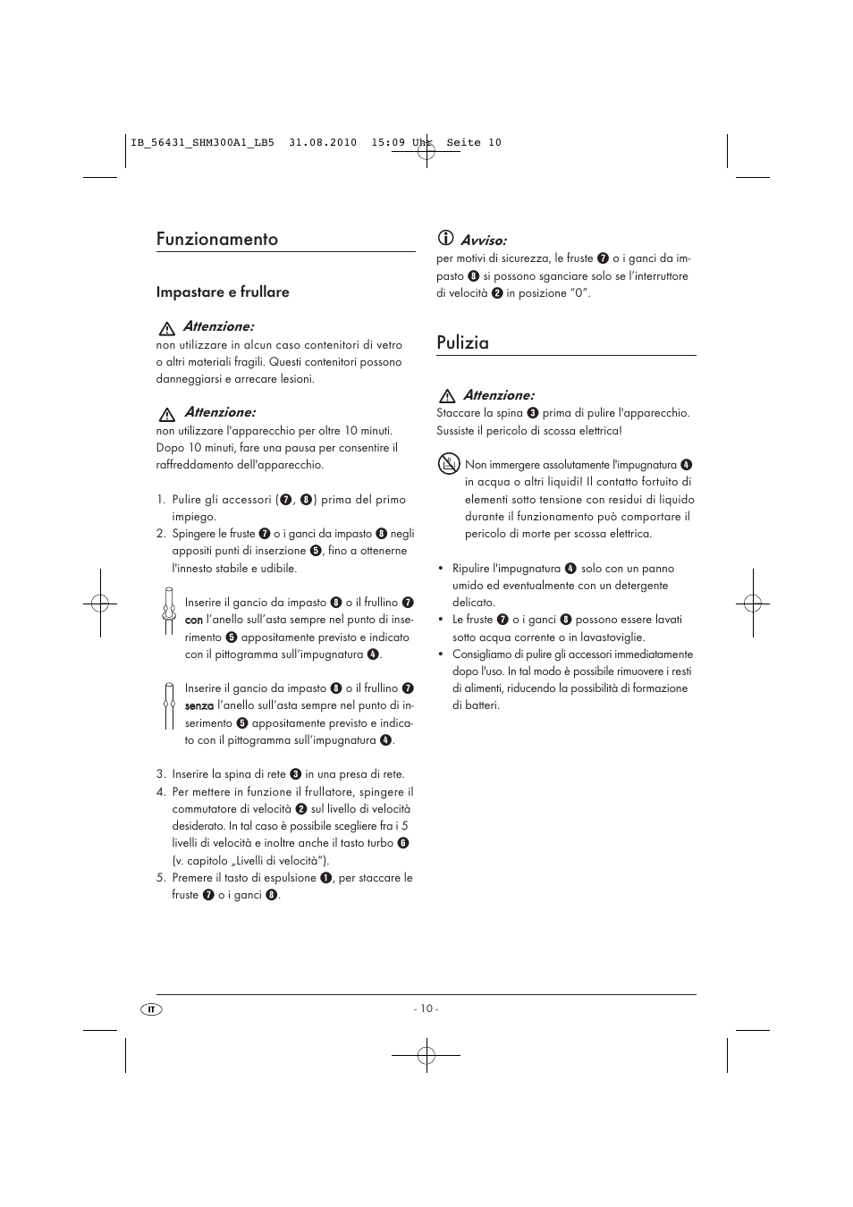 Funzionamento, Pulizia, Impastare e frullare attenzione | Attenzione, Avviso | Silvercrest SHM 300 A1 User Manual | Page 12 / 31