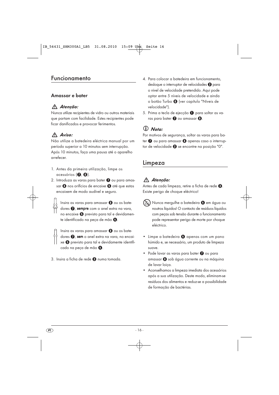 Funcionamento, Limpeza, Amassar e bater atenção | Aviso, Nota, Atenção | Silvercrest SHM 300 A1 User Manual | Page 18 / 31