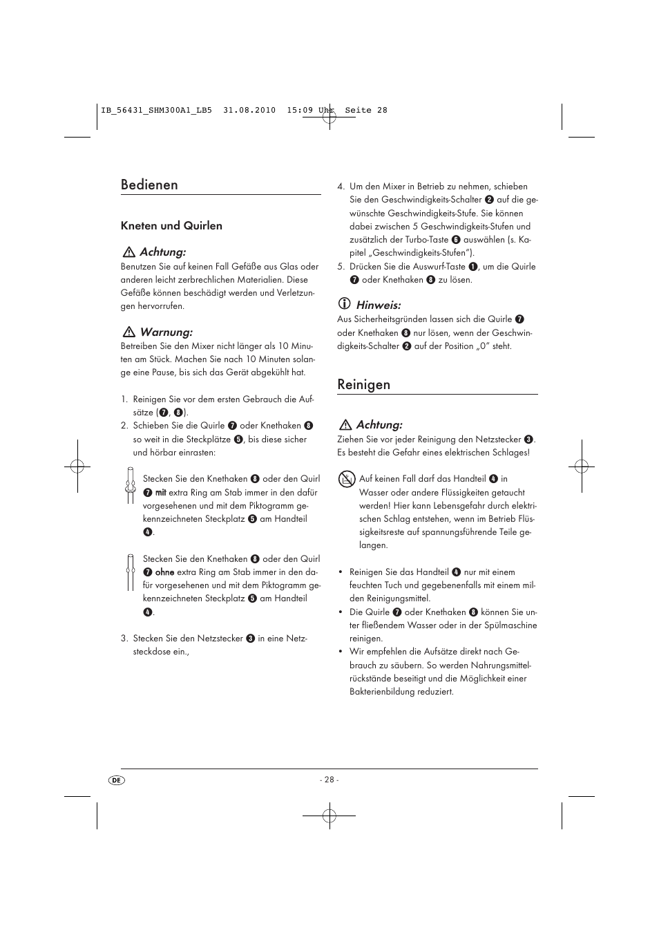 Bedienen, Reinigen, Kneten und quirlen achtung | Warnung, Hinweis, Achtung | Silvercrest SHM 300 A1 User Manual | Page 30 / 31