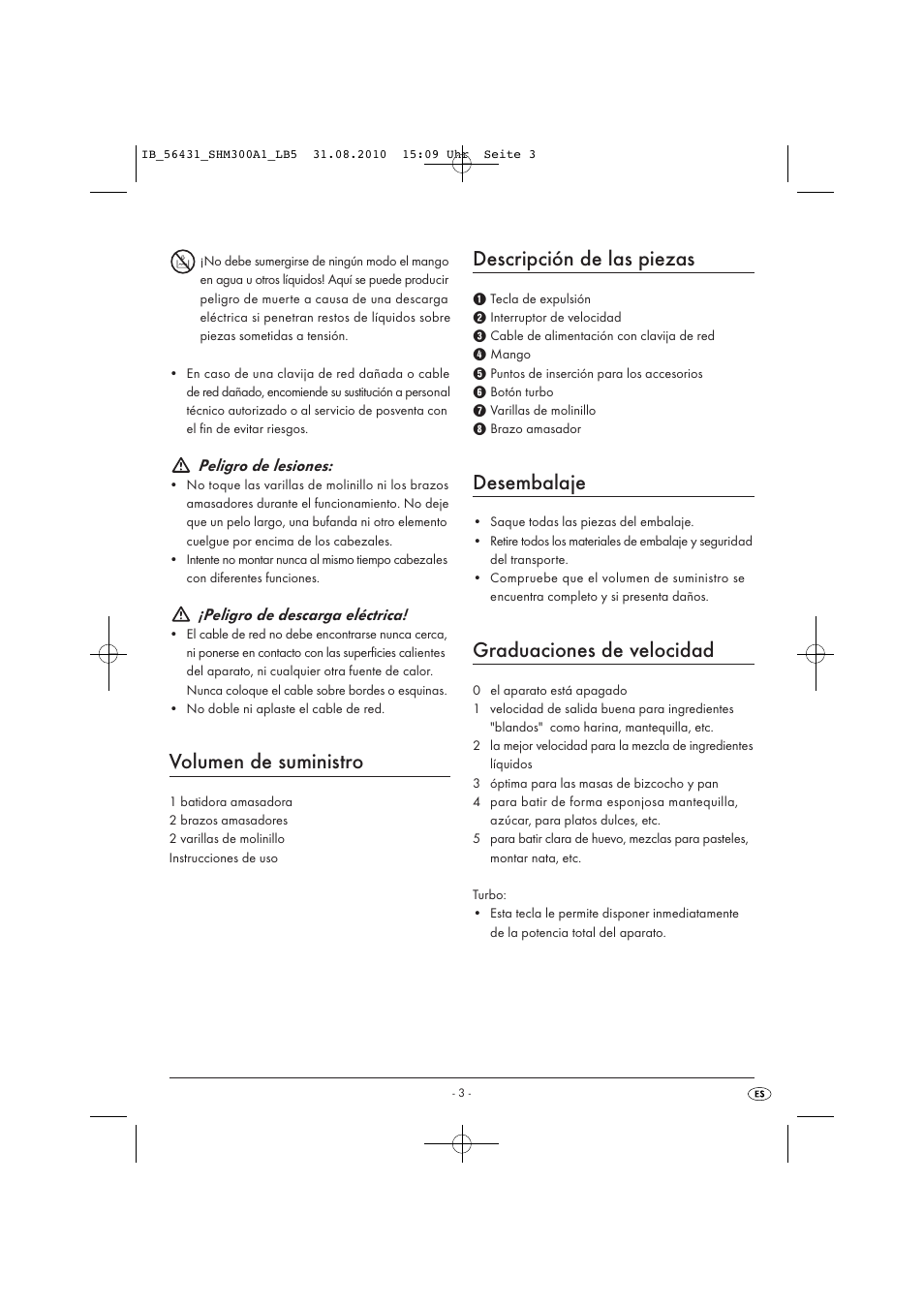 Volumen de suministro, Descripción de las piezas, Desembalaje | Graduaciones de velocidad, Peligro de lesiones, Peligro de descarga eléctrica | Silvercrest SHM 300 A1 User Manual | Page 5 / 31