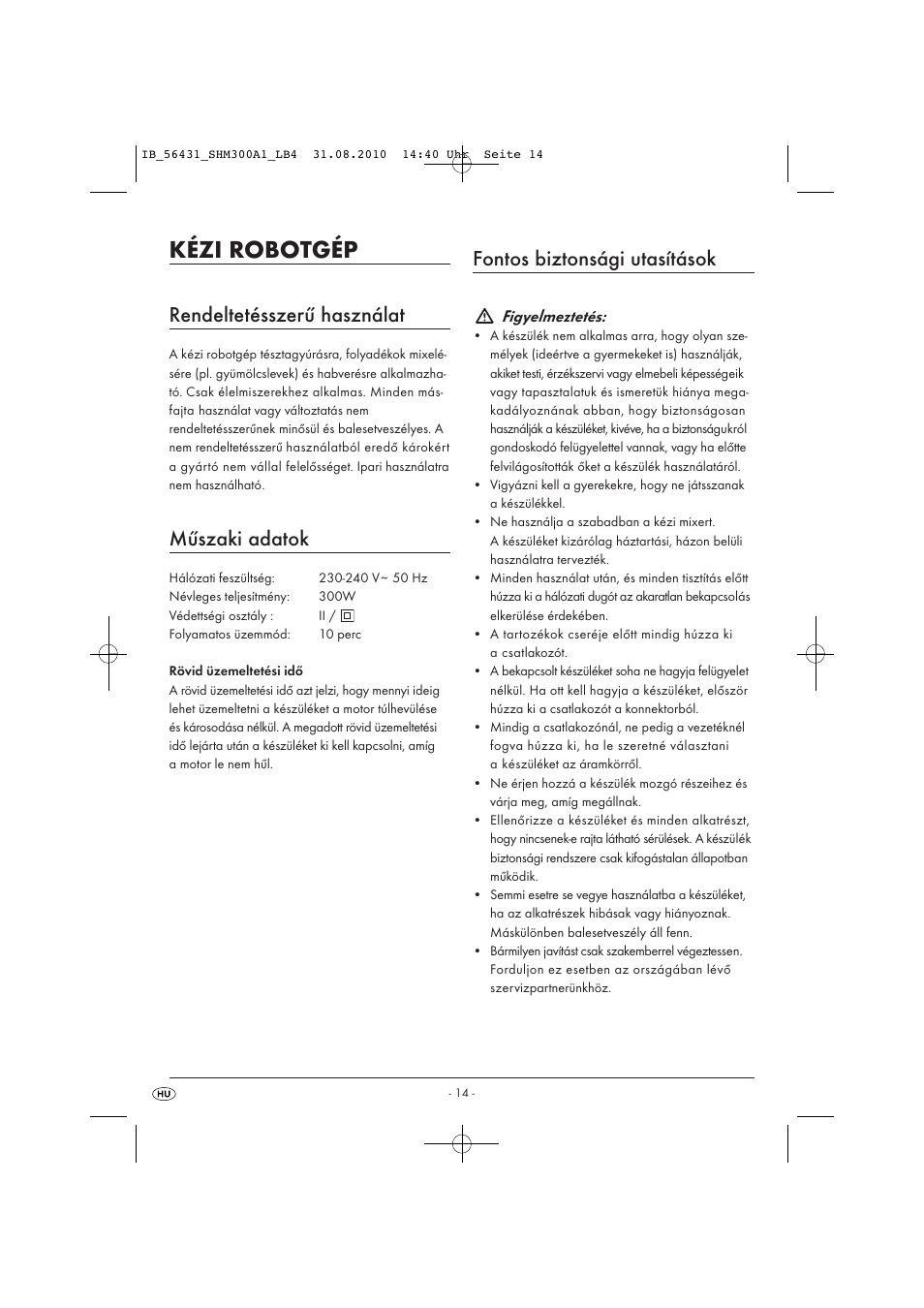 Kézi robotgép, Rendeltetésszerű használat, Műszaki adatok | Fontos biztonsági utasítások, Figyelmeztetés | Silvercrest SHM 300 A1 User Manual | Page 16 / 43