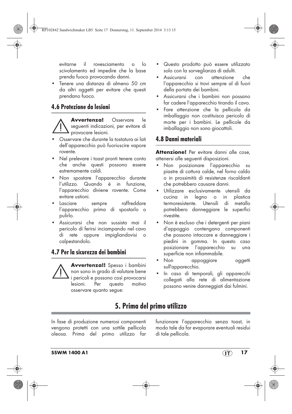 Prima del primo utilizzo, 6 protezione da lesioni, 7 per la sicurezza dei bambini | 8 danni materiali | Silvercrest SSWM 1400 A1 User Manual | Page 19 / 58