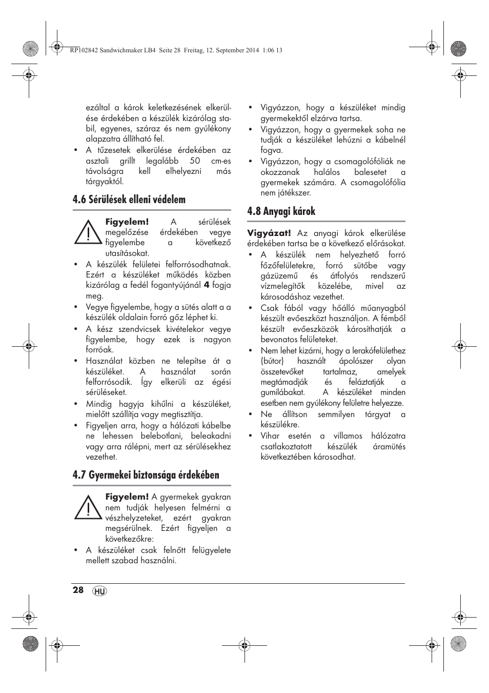 6 sérülések elleni védelem, 7 gyermekei biztonsága érdekében, 8 anyagi károk | Silvercrest SSWM 1400 A1 User Manual | Page 30 / 78