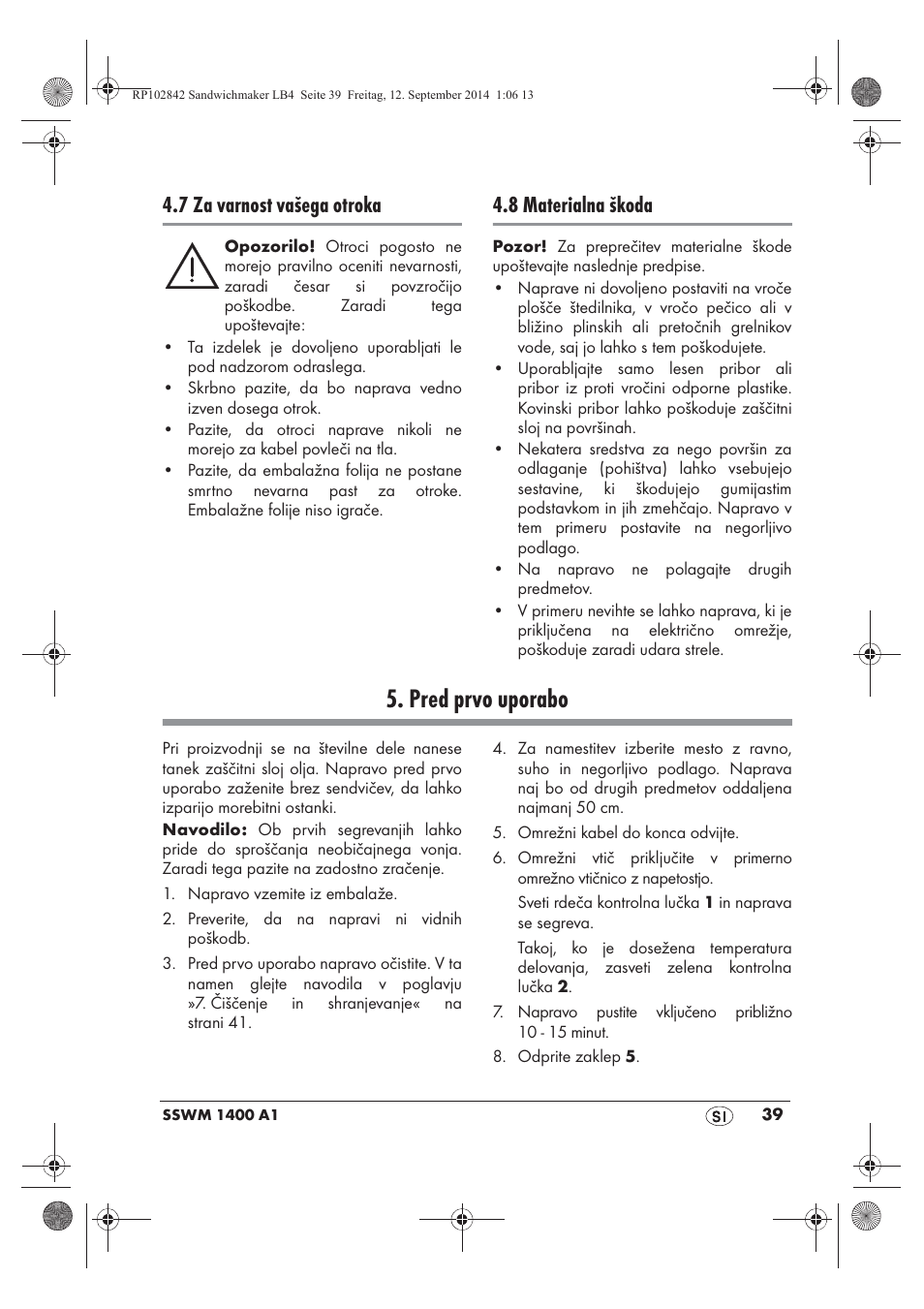 Pred prvo uporabo, 7 za varnost vašega otroka, 8 materialna škoda | Silvercrest SSWM 1400 A1 User Manual | Page 41 / 78