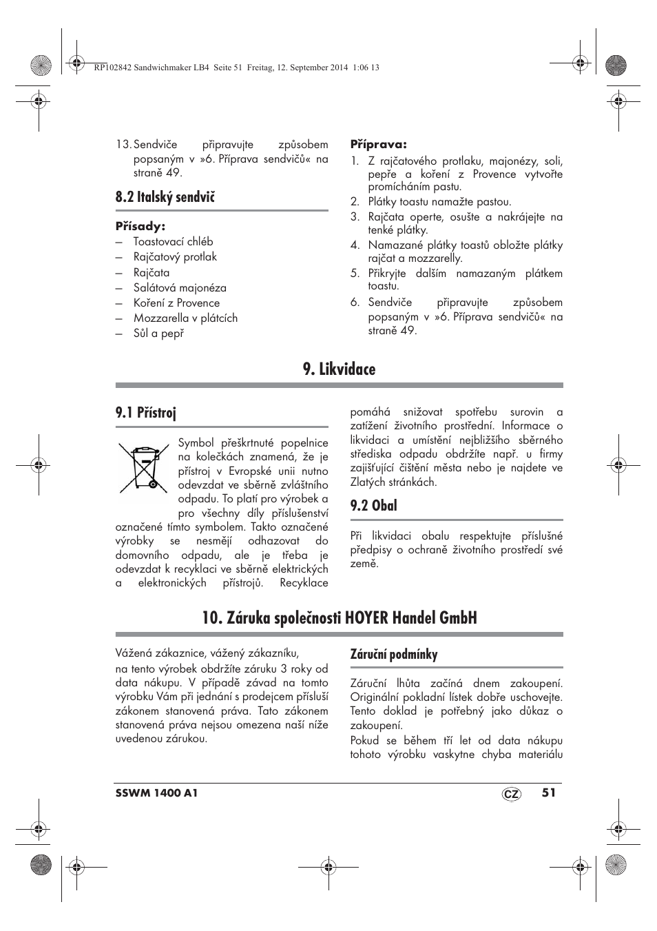 Likvidace, Záruka společnosti hoyer handel gmbh, 2 italský sendvič | 1 přístroj, 2 obal | Silvercrest SSWM 1400 A1 User Manual | Page 53 / 78