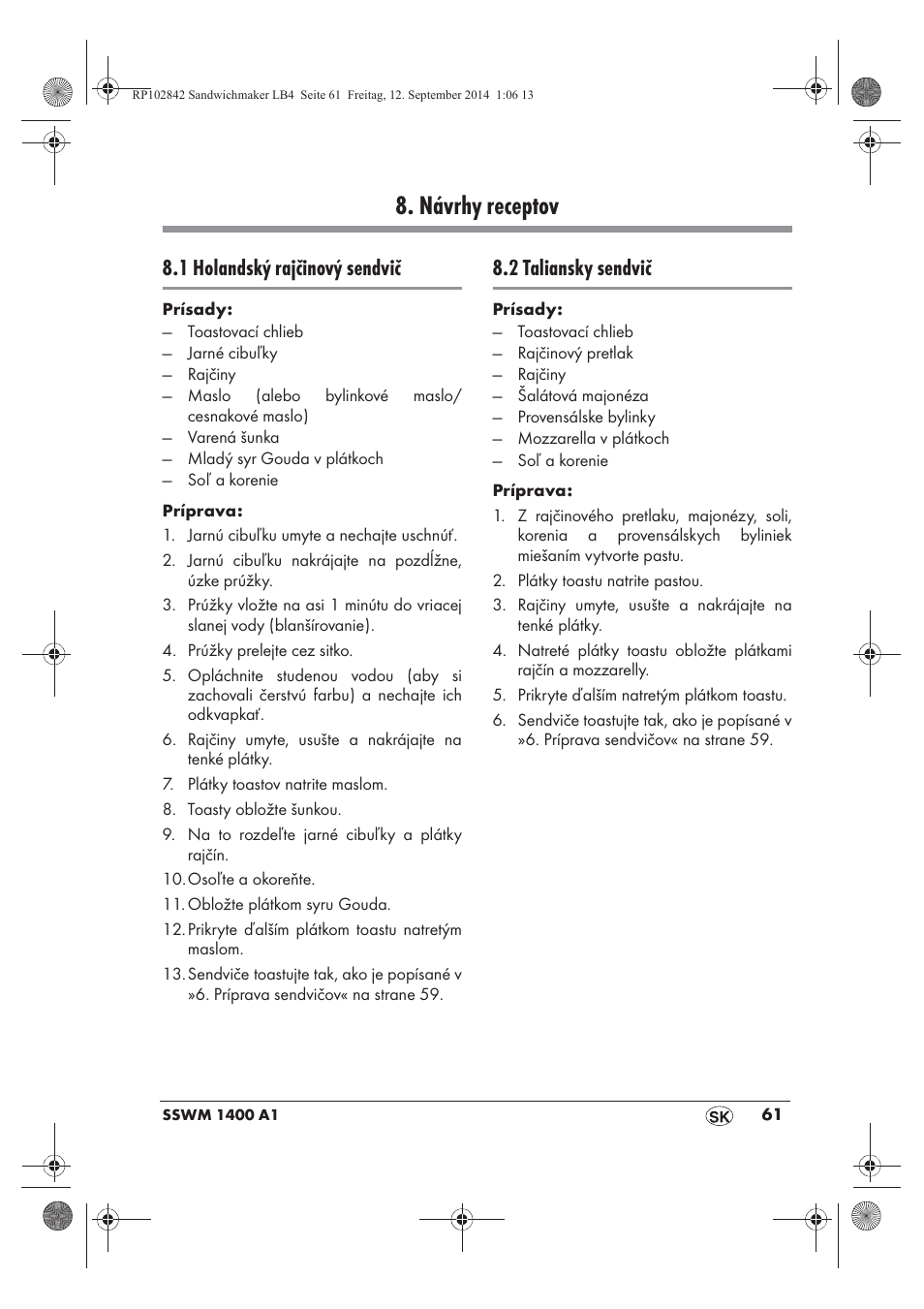 Návrhy receptov, 1 holandský rajčinový sendvič, 2 taliansky sendvič | Silvercrest SSWM 1400 A1 User Manual | Page 63 / 78