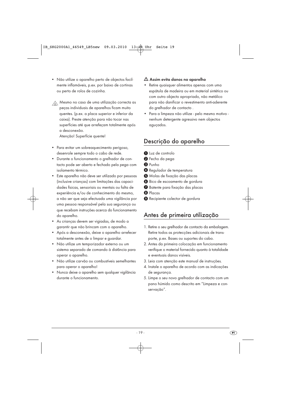 Descrição do aparelho, Antes de primeira utilização | Silvercrest SKG 2000 A1 User Manual | Page 21 / 42