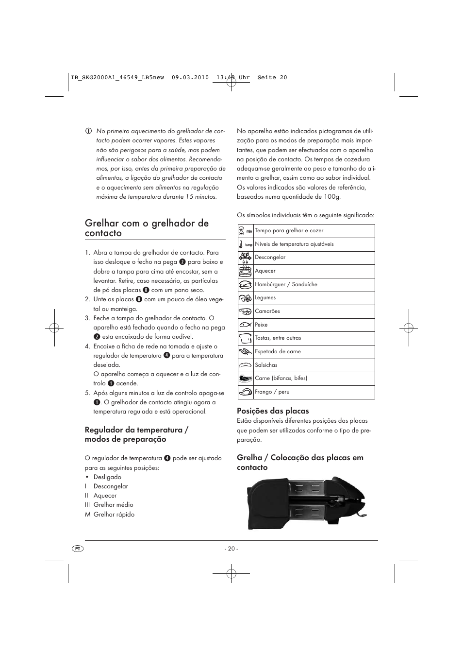 Grelhar com o grelhador de contacto, Regulador da temperatura / modos de preparação, Posições das placas | Grelha / colocação das placas em contacto | Silvercrest SKG 2000 A1 User Manual | Page 22 / 42