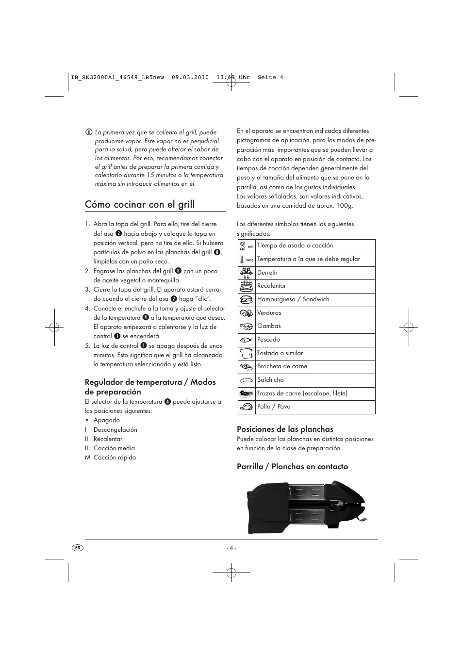 Cómo cocinar con el grill, Regulador de temperatura / modos de preparación, Posiciones de las planchas | Parrilla / planchas en contacto | Silvercrest SKG 2000 A1 User Manual | Page 6 / 42