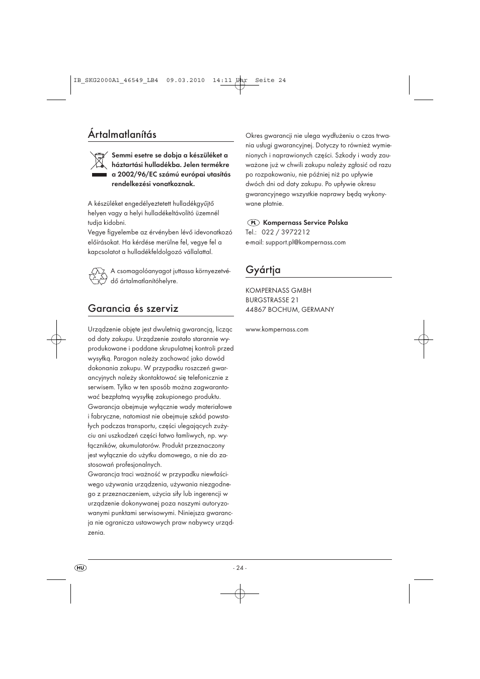 Ártalmatlanítás, Garancia és szerviz, Gyártja | Silvercrest SKG 2000 A1 User Manual | Page 26 / 66