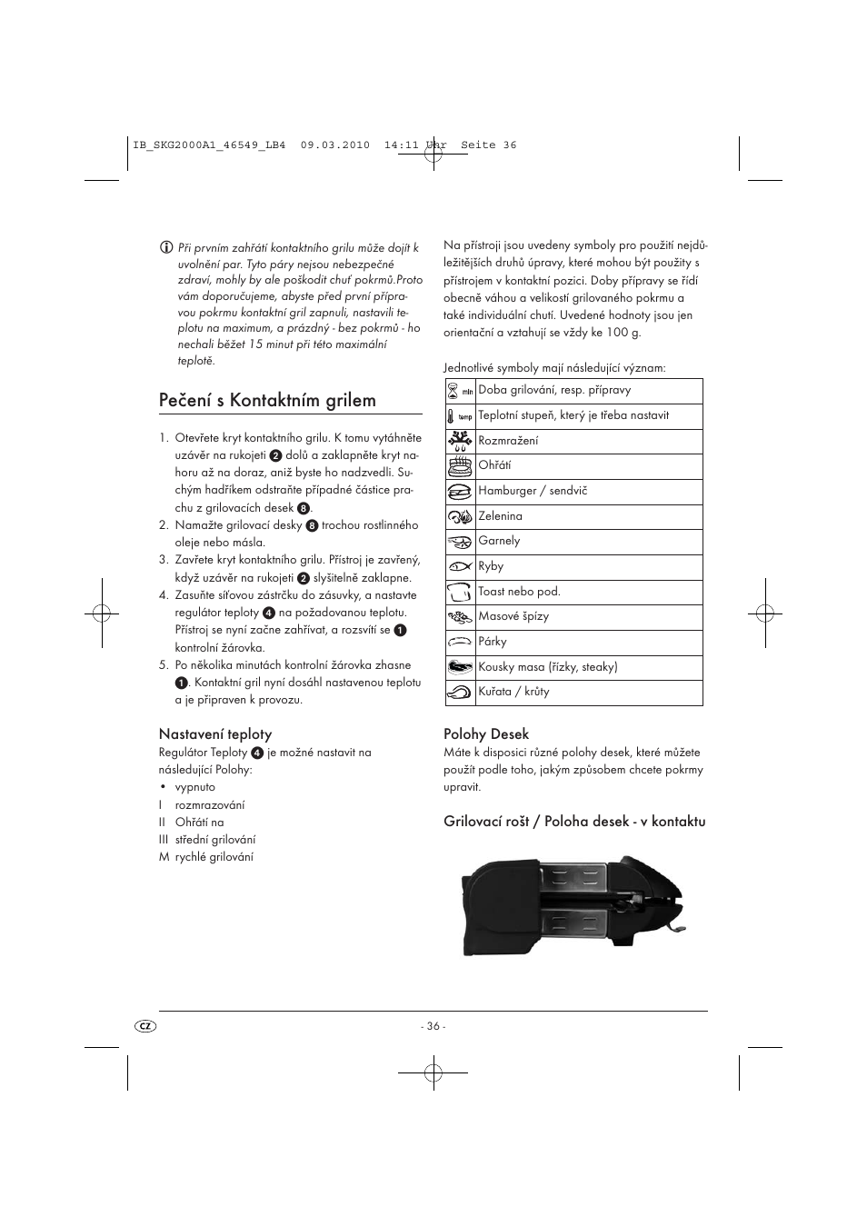 Pečení s kontaktním grilem, Nastavení teploty, Polohy desek | Grilovací rošt / poloha desek - v kontaktu | Silvercrest SKG 2000 A1 User Manual | Page 38 / 66