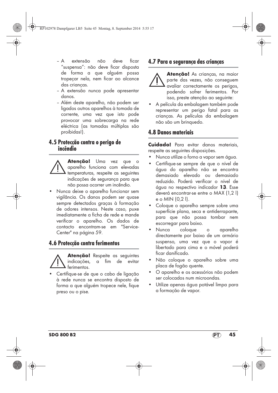 5 protecção contra o perigo de incêndio, 6 protecção contra ferimentos, 7 para a segurança das crianças | 8 danos materiais | Silvercrest SDG 800 B2 User Manual | Page 47 / 98