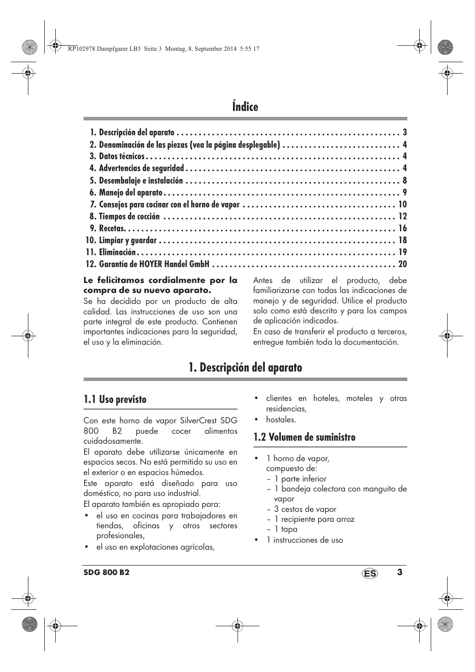 Índice, Descripción del aparato, 1 uso previsto | 2 volumen de suministro | Silvercrest SDG 800 B2 User Manual | Page 5 / 98