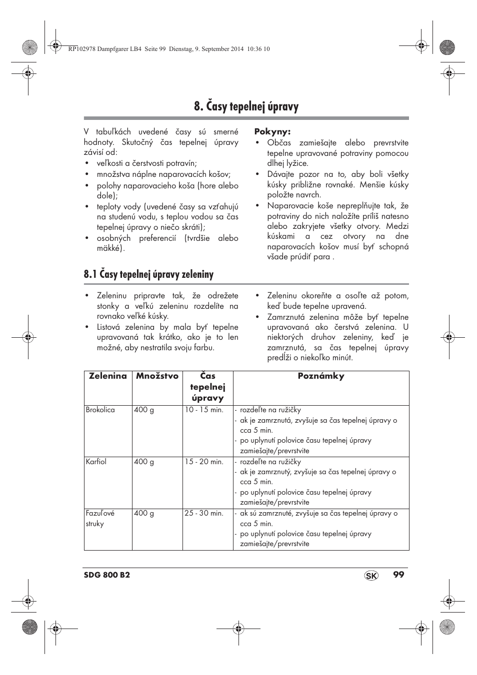 Časy tepelnej úpravy, 1 časy tepelnej úpravy zeleniny | Silvercrest SDG 800 B2 User Manual | Page 101 / 130