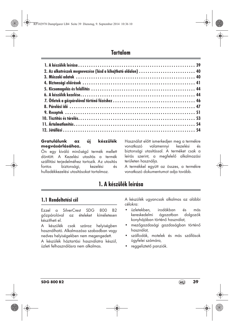 Tartalom, A készülék leírása, 1 rendeltetési cél | Silvercrest SDG 800 B2 User Manual | Page 41 / 130