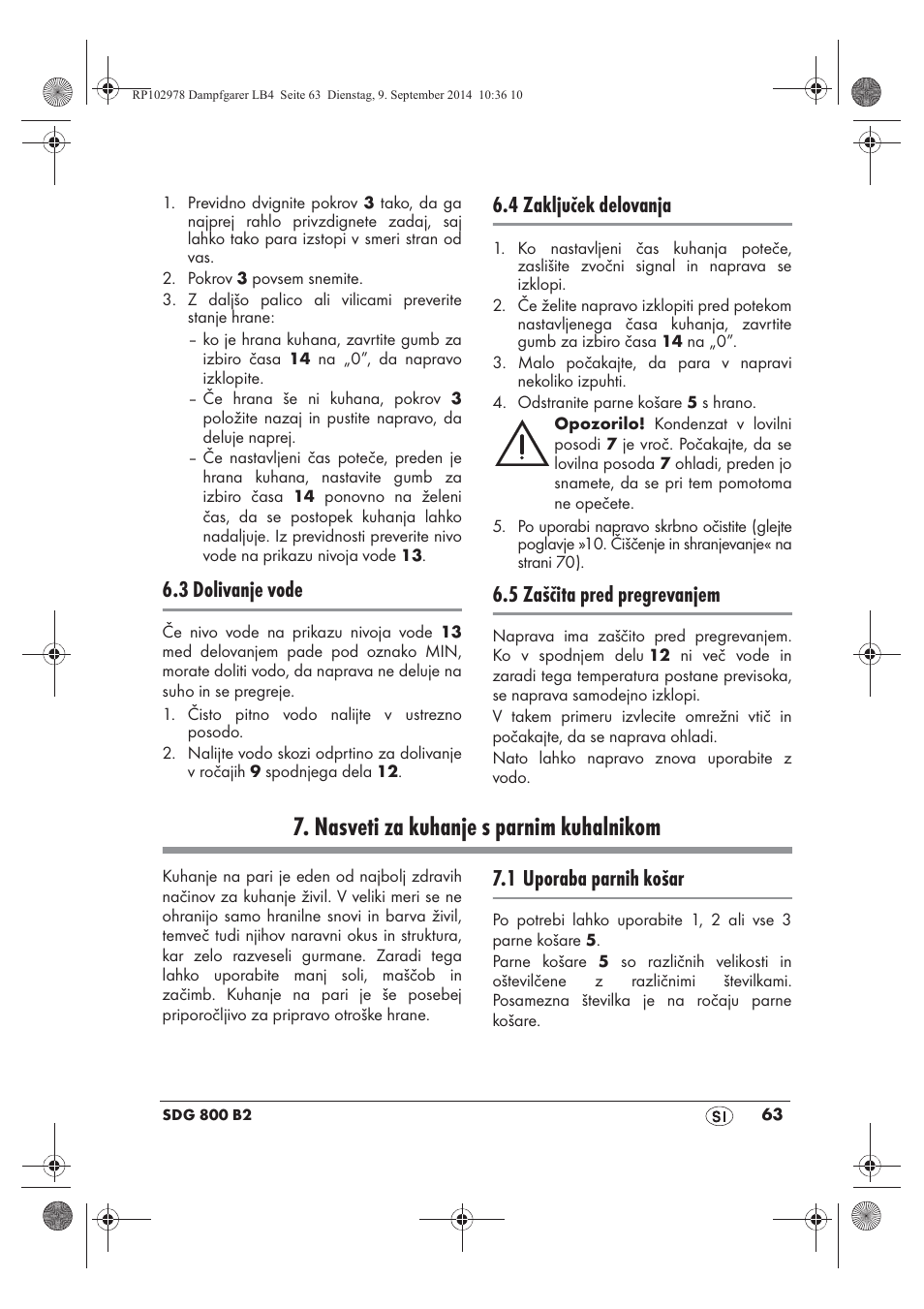 Nasveti za kuhanje s parnim kuhalnikom, 3 dolivanje vode, 4 zaključek delovanja | 5 zaščita pred pregrevanjem, 1 uporaba parnih košar | Silvercrest SDG 800 B2 User Manual | Page 65 / 130