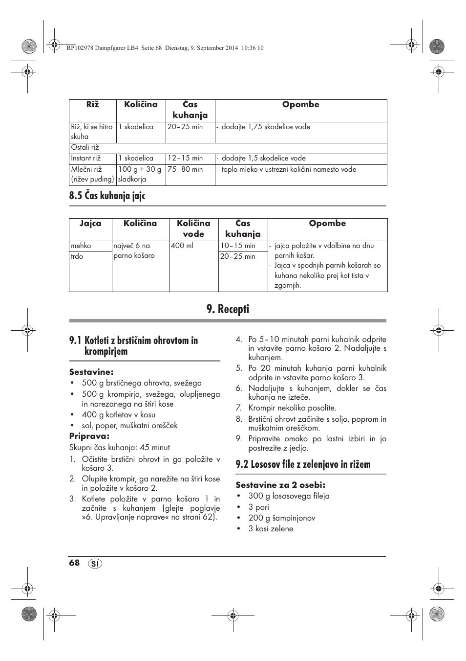 Recepti, 5 čas kuhanja jajc, 1 kotleti z brstičnim ohrovtom in krompirjem | 2 lososov file z zelenjavo in rižem | Silvercrest SDG 800 B2 User Manual | Page 70 / 130