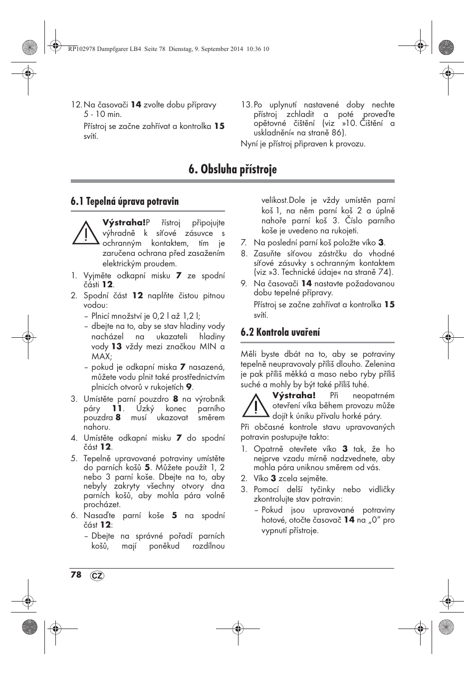 Obsluha přístroje, 1 tepelná úprava potravin, 2 kontrola uvaření | Silvercrest SDG 800 B2 User Manual | Page 80 / 130