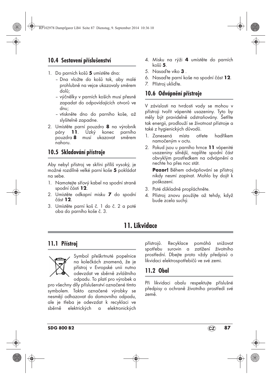 Likvidace, 4 sestavení příslušenství, 5 skladování přístroje | 6 odvápnění přístroje, 1 přístroj, 2 obal | Silvercrest SDG 800 B2 User Manual | Page 89 / 130