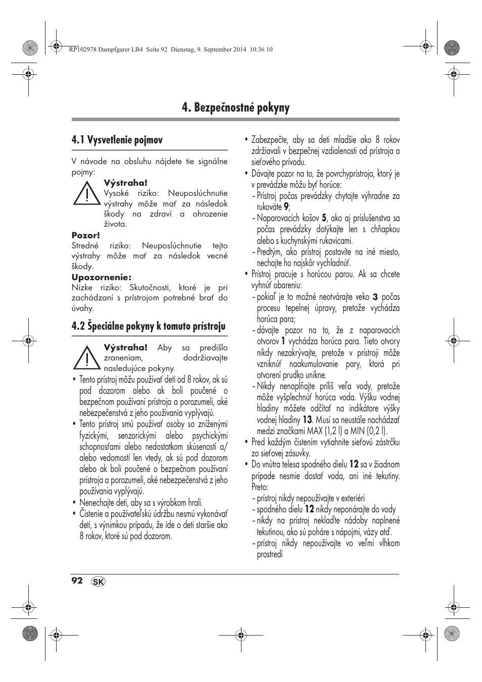 Bezpečnostné pokyny | Silvercrest SDG 800 B2 User Manual | Page 94 / 130