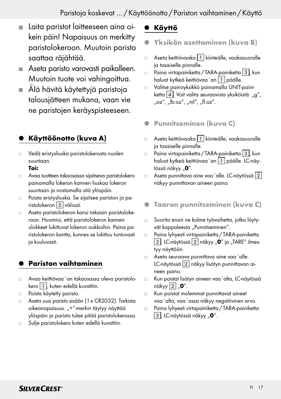 Käyttöönotto (kuva a), Pariston vaihtaminen, Käyttö yksikön asettaminen (kuva b) | Punnitseminen (kuva c), Taaran punnitseminen (kuva c) | Silvercrest SKWD B1 User Manual | Page 17 / 61