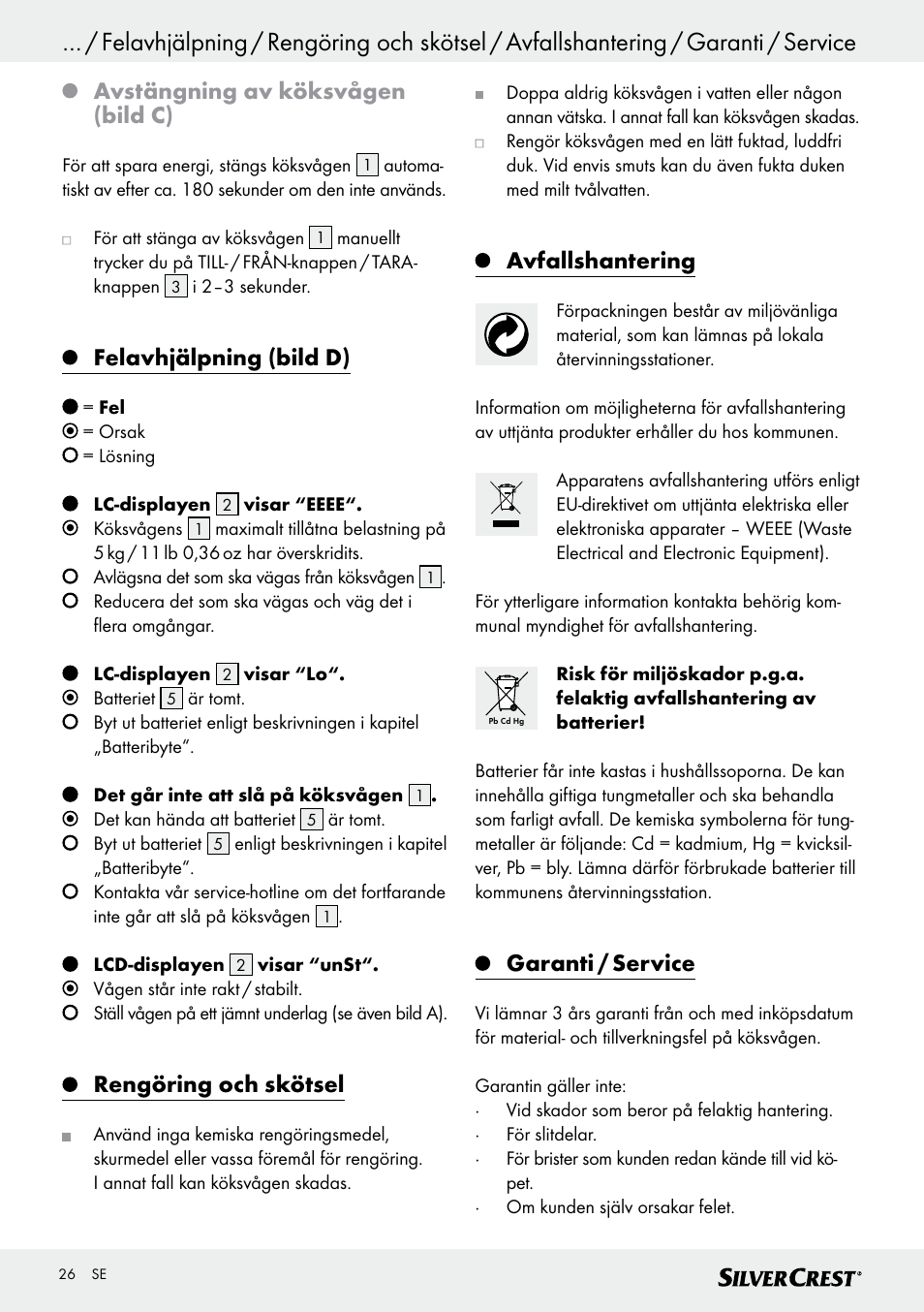 Avstängning av köksvågen (bild c), Felavhjälpning (bild d), Rengöring och skötsel | Avfallshantering, Garanti / service | Silvercrest SKWD B1 User Manual | Page 26 / 61