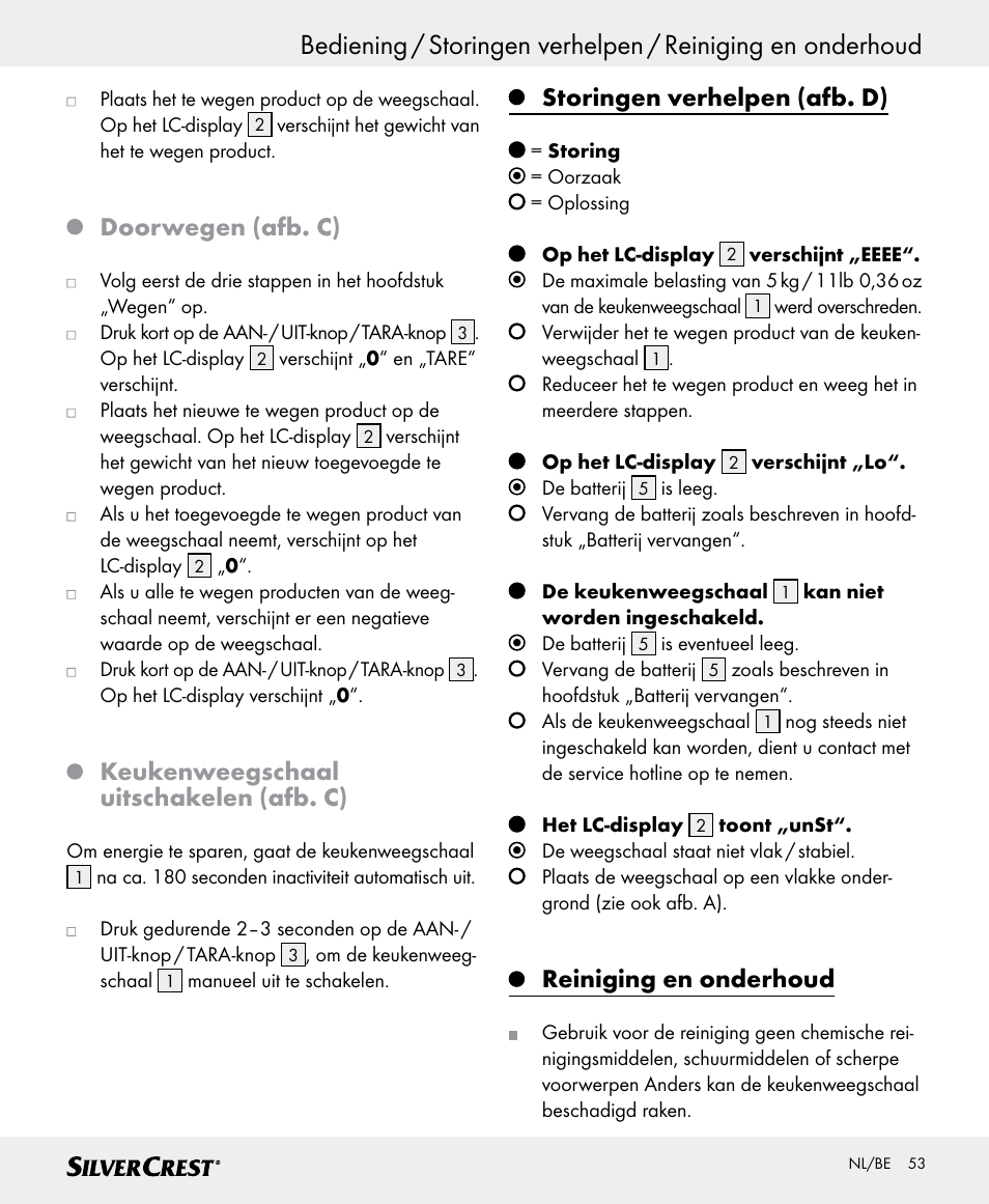 Doorwegen (afb. c), Keukenweegschaal uitschakelen (afb. c), Storingen verhelpen (afb. d) | Reiniging en onderhoud | Silvercrest SKWD B1 User Manual | Page 53 / 66