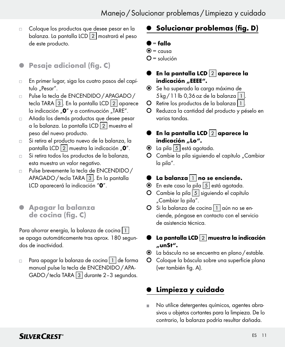 Manejo / solucionar problemas / limpieza y cuidado, Pesaje adicional (fig. c), Apagar la balanza de cocina (fig. c) | Solucionar problemas (fig. d), Limpieza y cuidado | Silvercrest SKWD B1 User Manual | Page 11 / 52