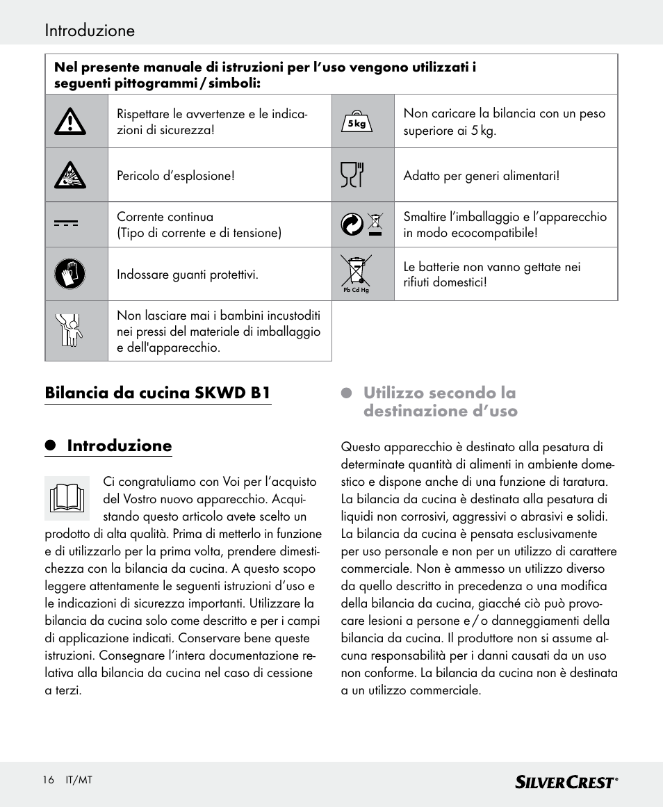 Bilancia da cucina skwd b1 introduzione, Utilizzo secondo la destinazione d’uso | Silvercrest SKWD B1 User Manual | Page 16 / 52